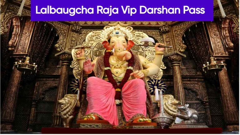 Lalbaugcha Raja Vip Darshan Pass