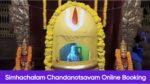 Simhachalam Chandanotsavam Online Booking