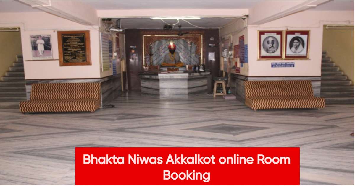 Bhakta Niwas Akkalkot online Room Booking