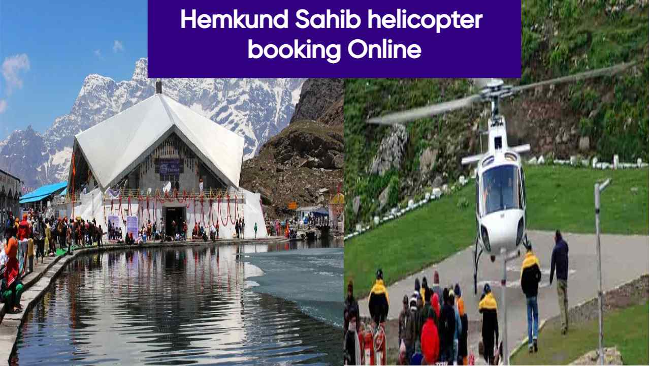 Hemkund Sahib helicopter booking Online