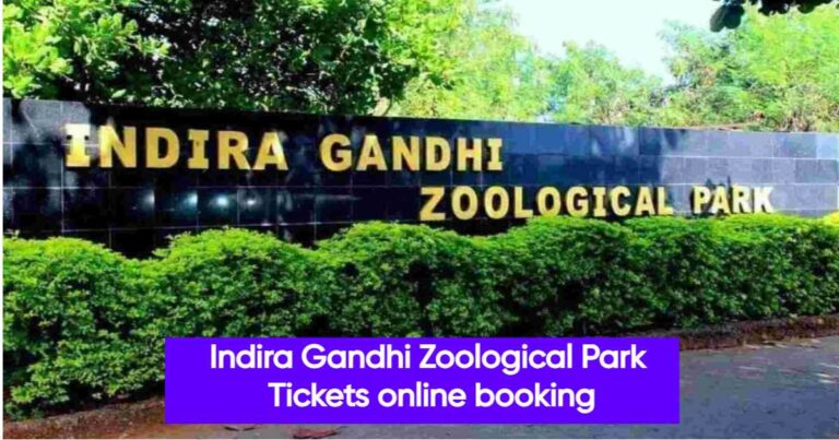 Indira Gandhi Zoological Park Tickets online booking