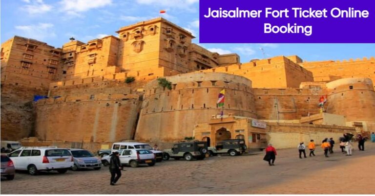 Jaisalmer Fort Ticket Online Booking