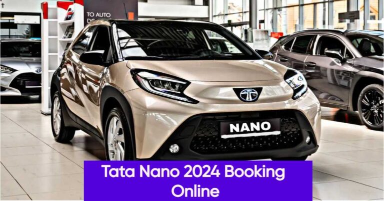 Tata Nano 2024 Booking Online