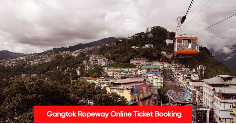 Gangtok Ropeway Online Ticket Booking