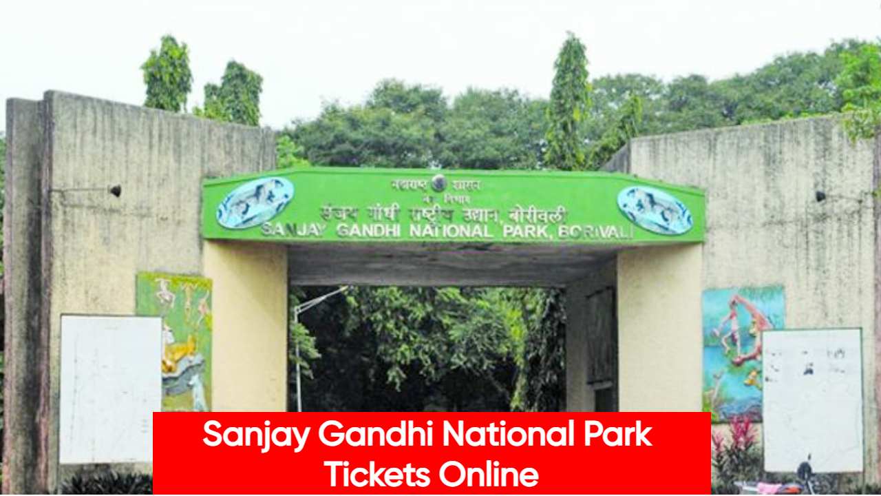 Sanjay Gandhi National Park Tickets Online