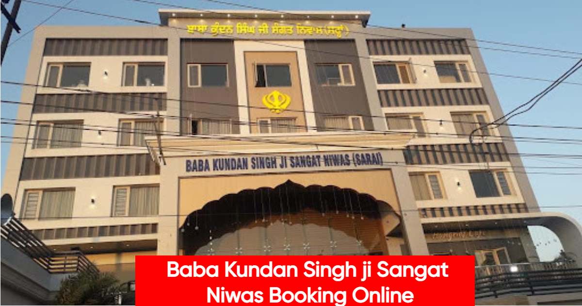 Baba Kundan Singh ji Sangat Niwas Booking Online