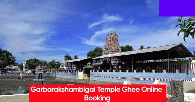 Garbarakshambigai Temple Ghee Online Booking