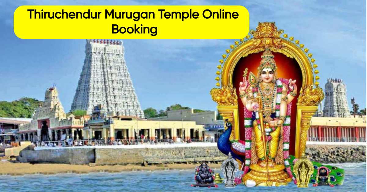 Thiruchendur Murugan Temple Online Booking