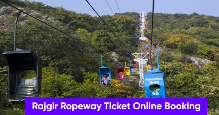 Rajgir Ropeway Ticket Online Booking